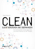Bild: Clean - Sucht verstehen und &uuml;berwinden - mvg