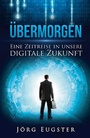 Cover: Übermorgen - Midas Verlag