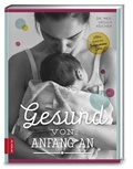 Cover: Gesund von Anfang an - ZS Verlag