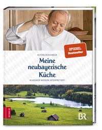Abbildung von: Meine neubayerische Küche - ZS Verlag