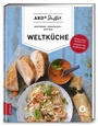 Bild: ARD-Buffet. Weltk&uuml;che - ZS Verlag