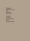 Cover: Trisha Donnelly. Wolfgang-Hahn-Preis / Wolfgang-Hahn-Prize 2017 Laudatio auf / for Trisha Donnelly von / by Suzanne Cotter - K&ouml;nig, Walther