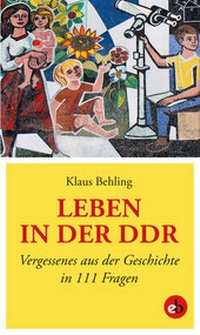 Enlarge image Cover: Leben in der DDR - edition berolina