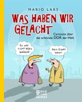 Cover: Was haben wir gelacht - Bild und Heimat Verlag