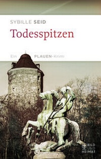 Abbildung von: Todesspitzen - Bild und Heimat Verlag