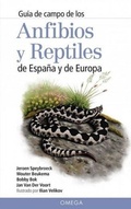 Cover: Anfibios y reptiles de Espa&ntilde;a y de Europa - Ediciones Omega, S.A.