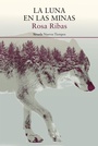 Cover: La luna en las minas - Siruela
