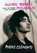 Cover: Algunos mensajes personales : &iexcl;abrid las puertas de las prisiones! - Pepitas de calabaza
