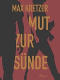 Cover: Mut zur S&uuml;nde - Lindhardt og Ringhof Forlag