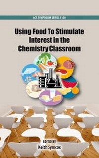 Abbildung von: Using Food To Stimulate Interest in the Chemistry Classroom - Oxford University Press Inc