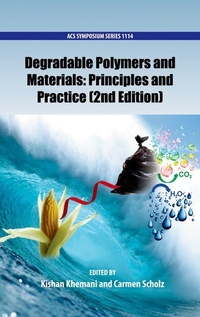 Enlarge image Cover: Degradable Polymers and Materials: Principles and Practice - Oxford University Press Inc
