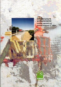 Enlarge image Cover: Infrastructure Embankments - Condition Appraisal and Remedial Treatment - Construction Industry Research & Information Association (CIRIA)
