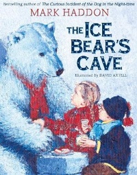 Enlarge image Cover: The Ice Bear's Cave - HarperCollins Children's Books