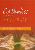 Cover: Catholics and Divorce - Redemptorist Publications