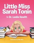 Cover: Little Miss Sarah Tonin - Dr. Leslie Hewitt