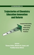Cover: Trajectories of Chemistry Education Innovation and Reform - Oxford University Press Inc