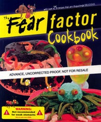 Enlarge image Cover: The Fear Factor Cookbook - Price Stern Sloan Publishers Inc.,U.S.
