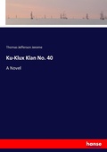 Cover: Ku-Klux Klan No. 40 - Hansebooks