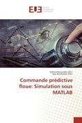 Cover: Commande pr&eacute;dictive floue: Simulation sous MATLAB - &Eacute;ditions universitaires europ&eacute;ennes