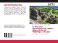 Cover: El Sistema Agroindustrial Leche - Queso Bola de Ocosingo, Chiapas - Editorial Acad&eacute;mica Espa&ntilde;ola
