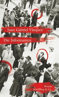 Abbildung von: Die Informanten - Schöffling