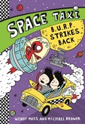 Cover: Space Taxi: B.U.R.P. Strikes Back - Little, Brown Books for Young Readers