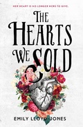 Cover: The Hearts We Sold - Little, Brown Books for Young Readers