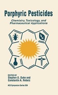Cover: Porphyric Pesticides - American Chemical Society