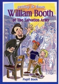 Cover: Getting to Know William Booth of The Salvation Army: Pupil Book - Shield Books