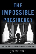 Cover: The Impossible Presidency - Basic Books