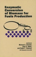 Cover: Enzymatic Conversion of Biomass for Fuels Production - American Chemical Society