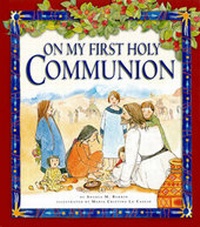 Enlarge image Cover: On My First Holy Communion - Redemptorist Publications