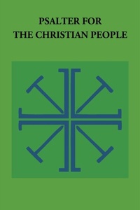 Abbildung von: Psalter for the Christian People - Liturgical Press
