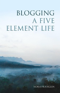 Abbildung von: Blogging a Five Element Life - Singing Dragon