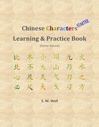 Abbildung von: Chinese Characters Learning & Practice Book, Starter Volume - Suntific