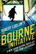 Cover: Robert Ludlum's (TM) The Bourne Initiative - Grand Central Publishing