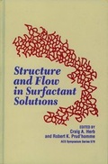 Cover: Structure and Flow in Surfactant Solutions - American Chemical Society