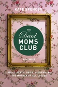 Cover: The Dead Moms Club - Basic Books