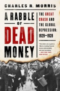 Cover: A Rabble of Dead Money - PublicAffairs