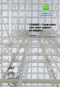 Cover: CDM2007 - Construction Work Sector Guidance for Designers - Construction Industry Research & Information Association (CIRIA)