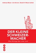 Cover: Der kleine Schweizermacher - hep verlag