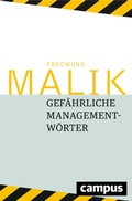 Cover: Gef&auml;hrliche Managementw&ouml;rter - Campus