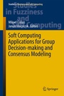Cover: Soft Computing Applications for Group Decision-making and Consensus Modeling - Springer