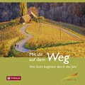 Cover: Mit dir auf dem Weg - Tyrolia