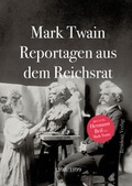 Cover: Reportagen aus dem Reichsrat 1898/1899 - Residenz