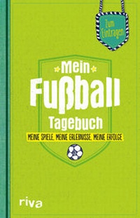 Abbildung von: Mein Fußball-Tagebuch - Riva