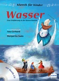 Cover: Klassik f&uuml;r Kinder: Wasser - Ullmann Medien