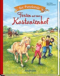 Cover: Die Ponybande. Ferien auf dem Kastanienhof - Kaufmann Verlag
