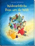 Cover: Weihnachtliche Reise um die Welt - Kaufmann Verlag
