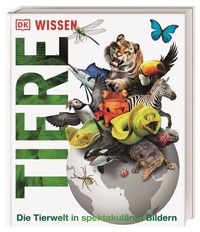 Abbildung von: DK Wissen. Tiere - Dorling Kindersley Verlag